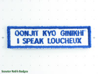 Click to enlarge I Speak Loucheux